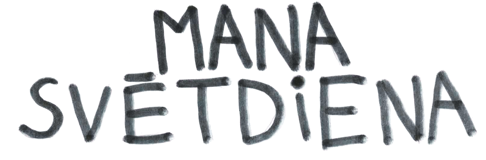 MANA SVĒTDIENA