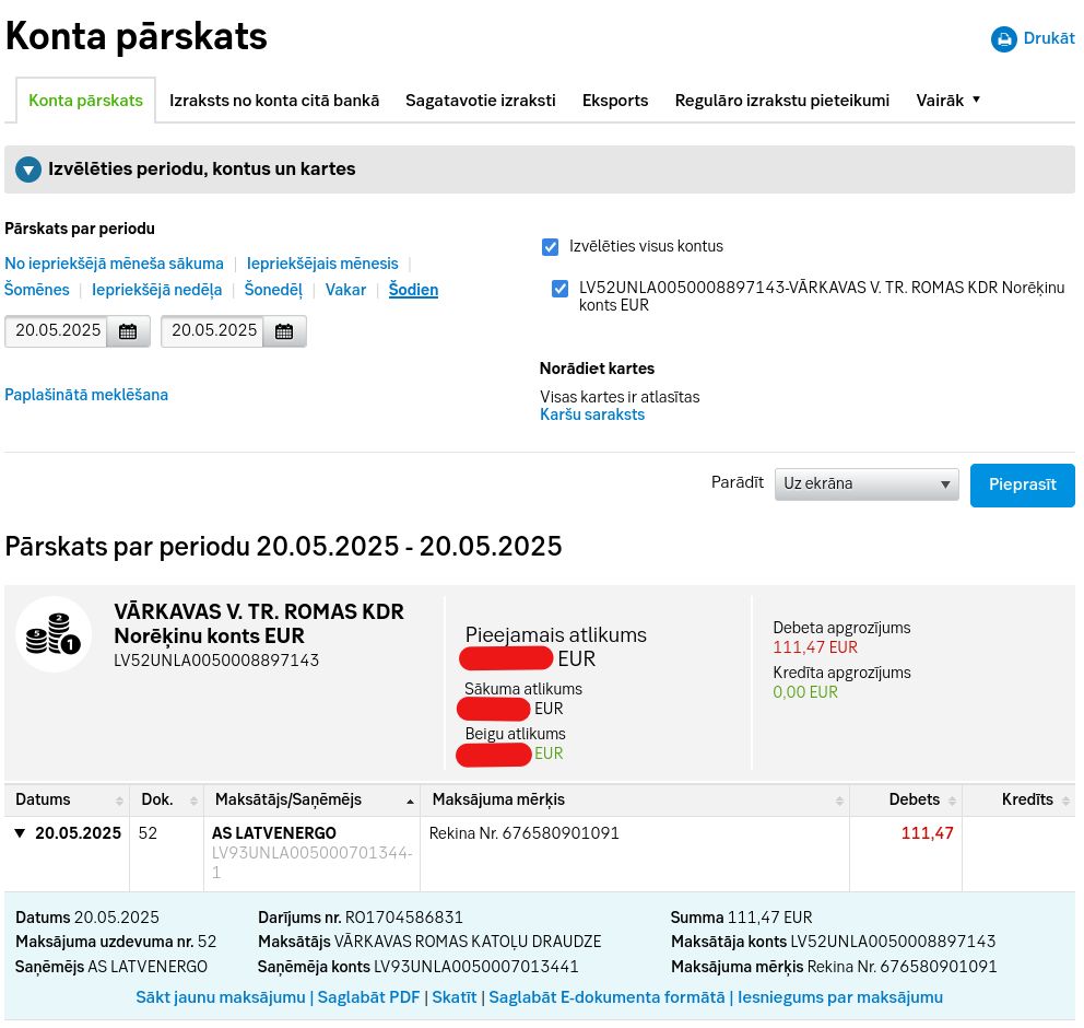 Pēdējā veiksmīga rēķina apmaksa ar ID karti 2025. g. 20. maijā
